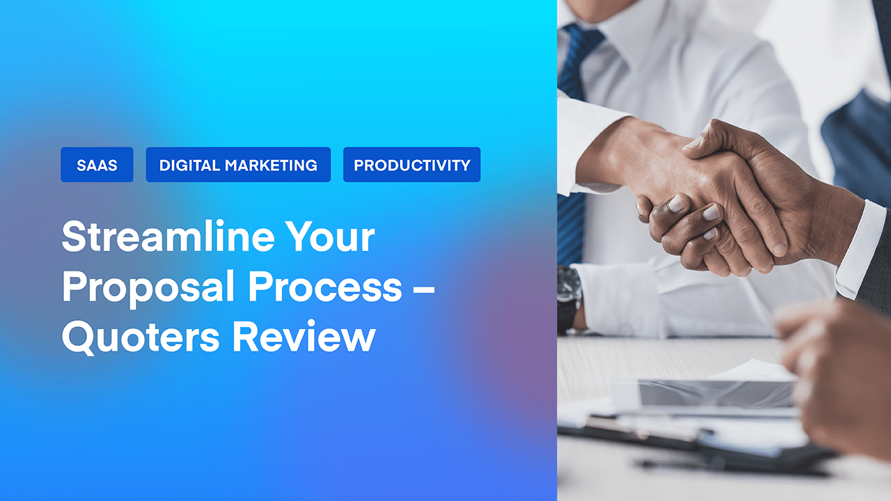 Streamline Your Proposal Process - Quoters Review [Video] 1
