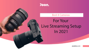 8 Best Cameras For Your Live Streaming Setup In 2021 | Joon K Lee