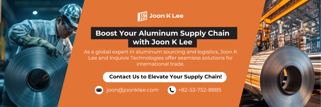 Boost Your Aluminum Supply Chain with Joon K Lee - CTA Banner