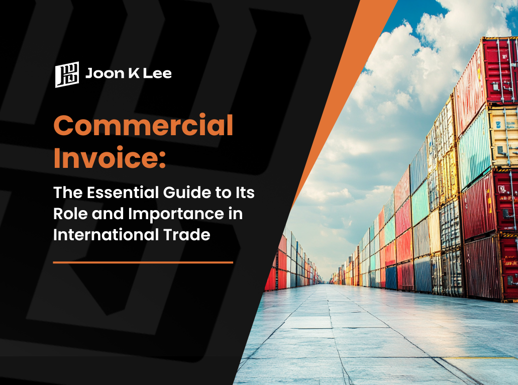 Commercial Invoice The Essential Guide to Its Role and Importance in International Trade