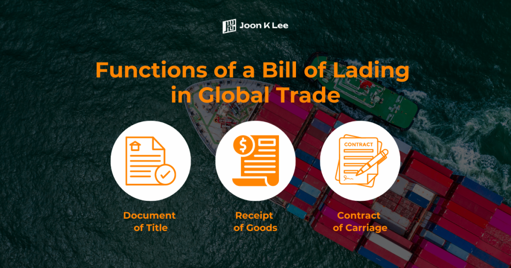 Functions of a Bill of Lading in Global Trade
