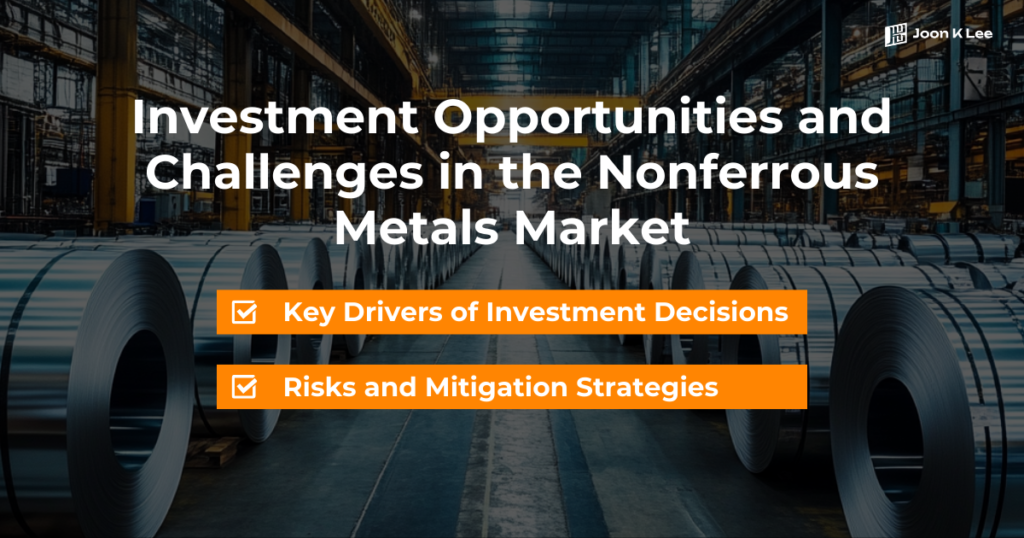 Investment Opportunities and Challenges in the Nonferrous Metals Market