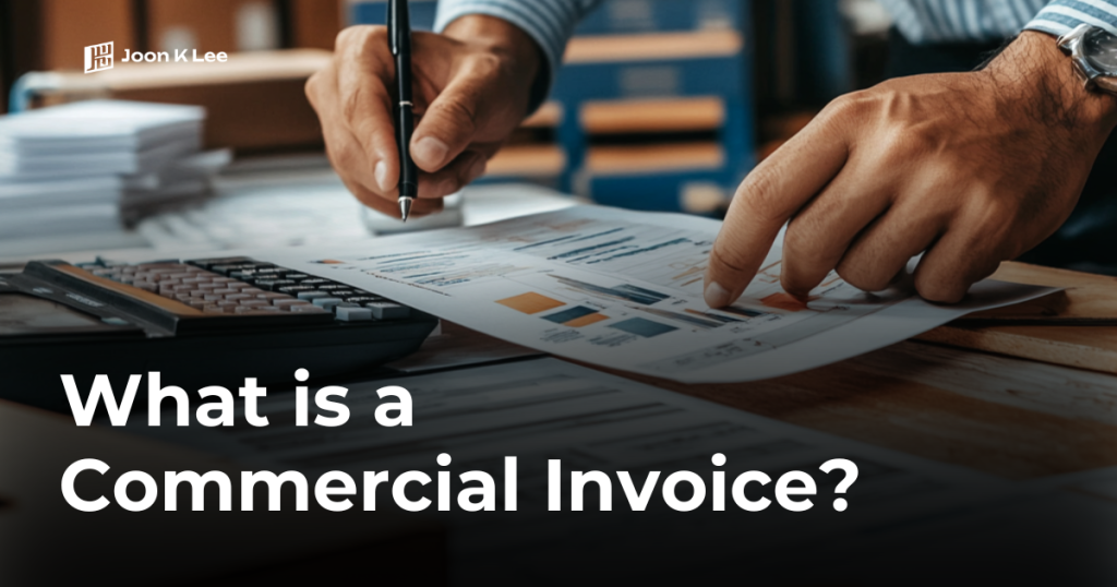 What is a Commercial Invoice